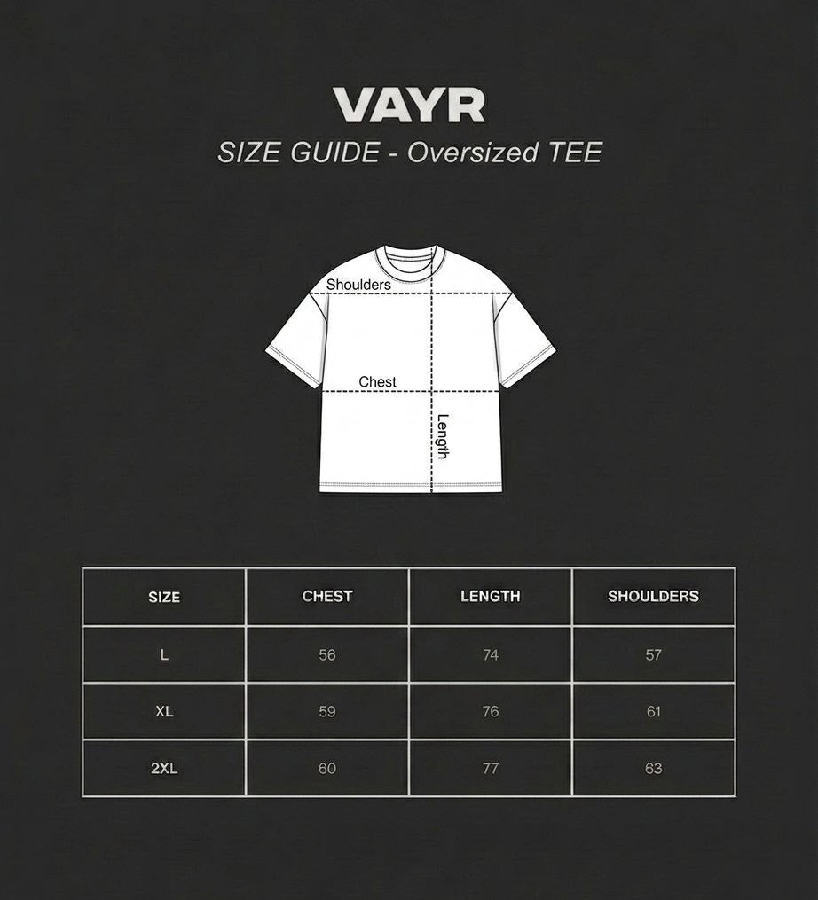 VAYR Size Guide for Oversized Boxy Fit Tees - Chest, Length, and Shoulder Measurements in CM